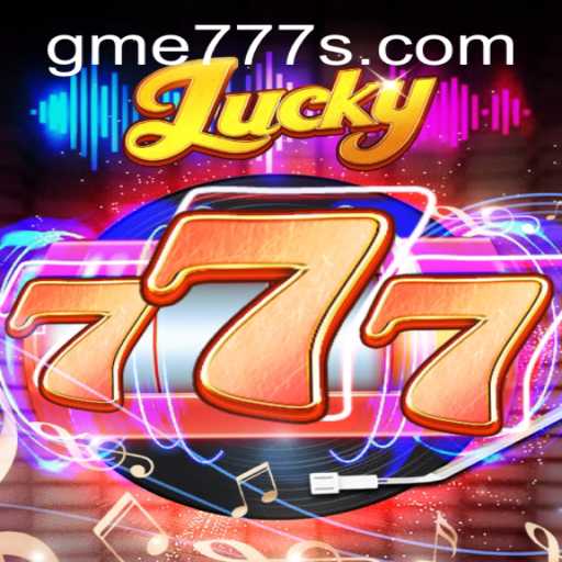 Discover the Excitement of Lucky777: A Guide to Playing