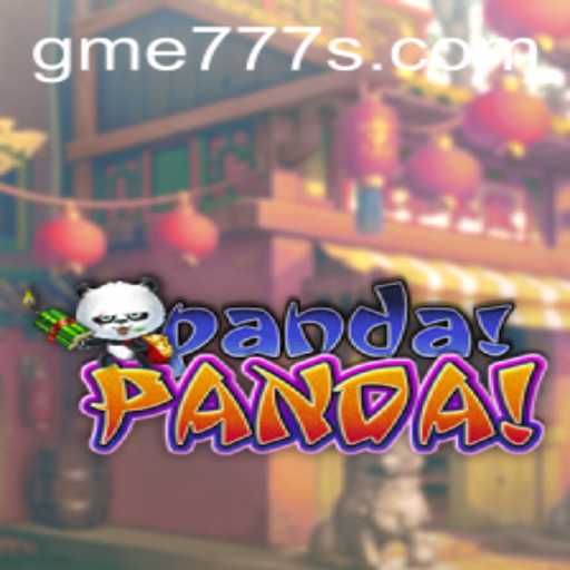 PandaPanda: An Exciting Adventure Awaits with gme777