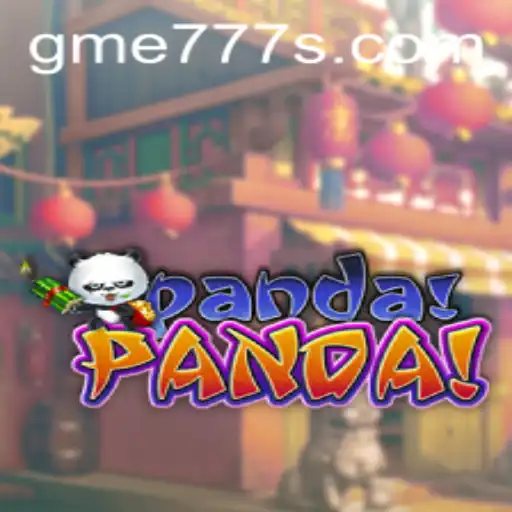 PandaPanda: An Exciting Adventure Awaits with gme777