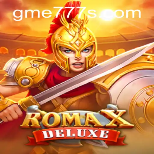 Exploring RomaXDeluxe: A New Era in Gaming