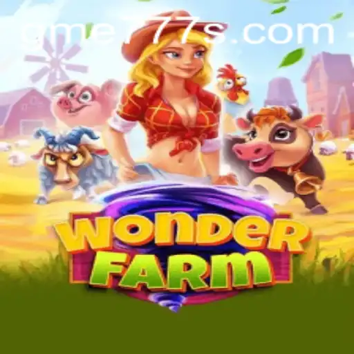 Explore the Magical World of WonderFarm: An Exciting Journey Awaits